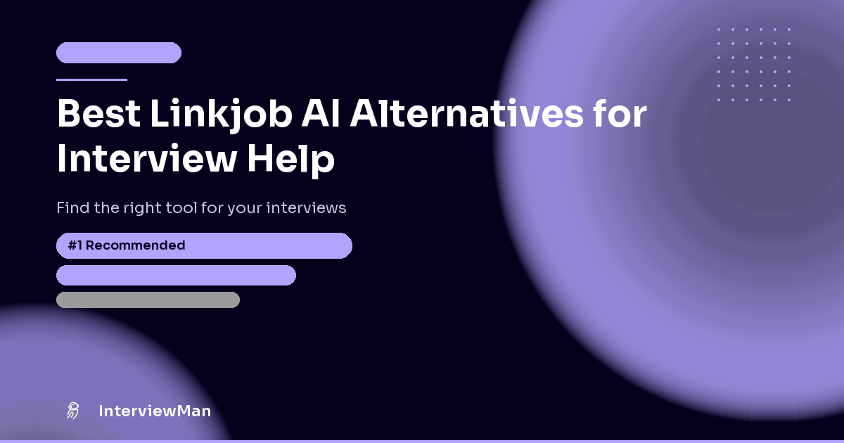Best Linkjob AI Alternatives for Interview Help - Alternatives | InterviewMan Blog