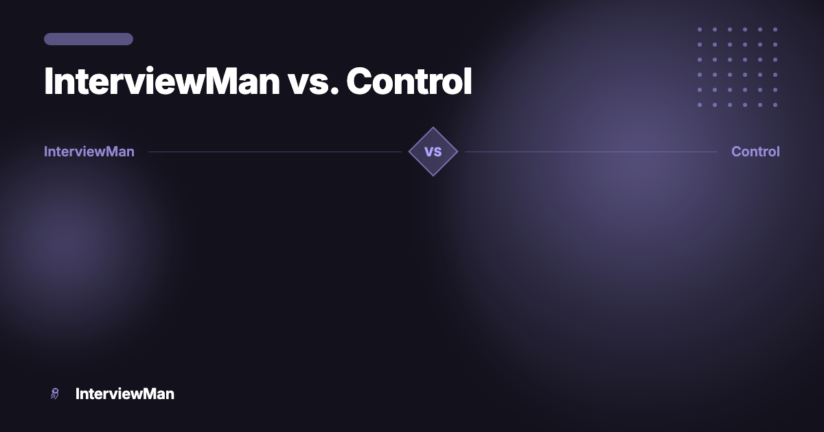 InterviewMan vs. Control - Comparisons | InterviewMan Blog