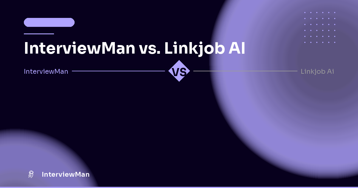 InterviewMan vs. Linkjob AI - Comparisons | InterviewMan Blog